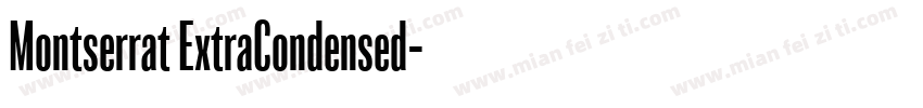 Montserrat ExtraCondensed字体转换